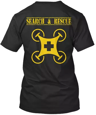 Search And Rescue Drone Tee T-Shirt Made In The USA Size S To 5XL • $20.59