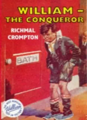 £2.40 • Buy William The Conqueror By Richmal Crompton