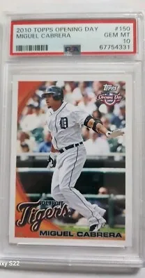 2010 Topps Opening Day Miguel  Cabrera  #130 PSA 10 GM POP 5 Triple Crown Winner • $49.99