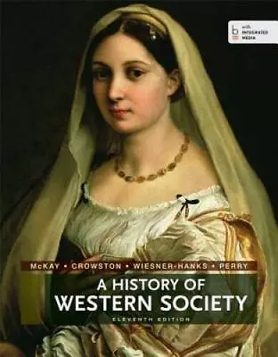A History Of Western Society Combined Volume - Paperback - GOOD • $36.34