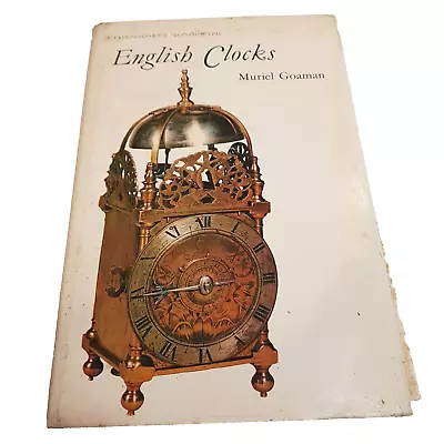 English Clocks By Muriel Goaman Bracket Long Case Movements History • £46.30