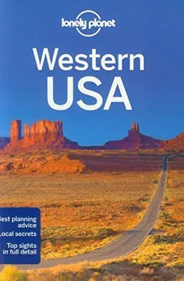 Lonely Planet Western USA (Travel Guide) By Lonely Planet Amy C Balfour Sandr • £3.07