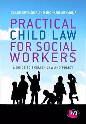 Practical Child Law For Social Workers By Clare Seymour (English) Paperback Book • $81.91