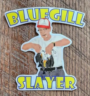 BLUEGILL SLAYER Sticker Decal Fly Fishing Panfish Bream Fly Fishing • $4.95