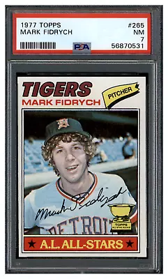 56870531 1977 Topps #265 Mark Fidrych RC Rookie Detroit Tigers All-Stars PSA 7 • $5