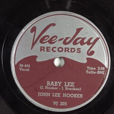 $8 • Buy Blues 78 JOHN LEE HOOKER Baby Lee VEE-JAY VJ-205 HEAR 662
