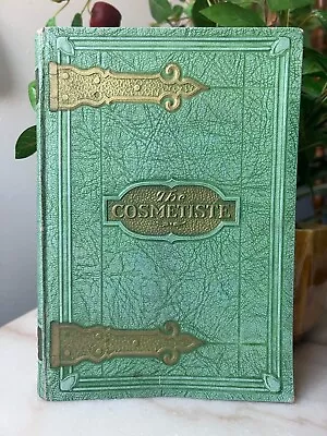 Vintage 1932  Art Deco Cosmetology Book ‘The Cosmetiste’ • $80