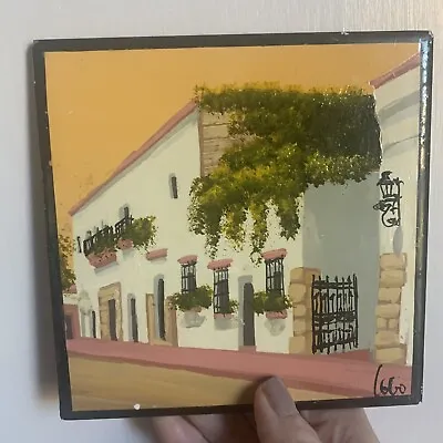 Vintage Ceramic 6x6 Tile Hand Painted Dominican Village Folk Art Signed By Lobo • $19.99