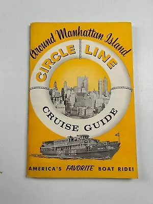 Vintage Travel Booklet Around Manhattan Island Circle Line Cruise Guide Feb 1962 • $25