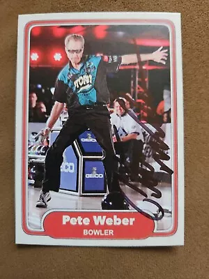 Pete Weber Custom Signed Card - PBA And USBC HOF • $59.82