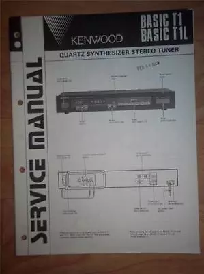 Kenwood Service Manual~Basic T1/T1L Tuner~Original~Repair Manual • $12.98