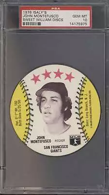 1976 Isalys Discs #38 John Montefusco Sweet William PSA 10 GEM MINT B71640 • $16