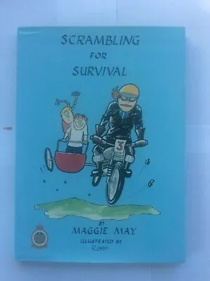 Scrambling For Survival By Maggie May Illustrated By R Enrut & Al Turner For RAF • £14.99