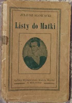 1910 | LISTY DO MATKI Juliusz Slowacki | Paperback Polish Book RARE • £34.99