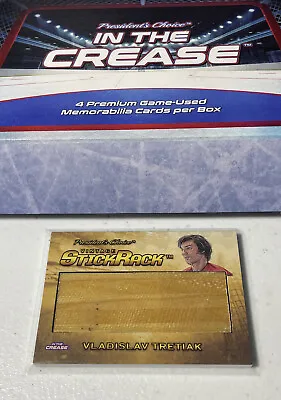 2022 President's Choice Vladislav Tretiak #'d /10 In The Crease StickRack • $75