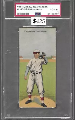 1911 T201 Mecca Double Folders Huggins/Bresnahan PSA 4 • $425