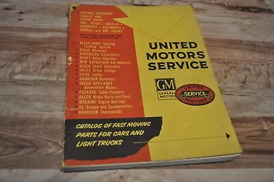 Gm United Motors Service  Catalog 1955 472 Pages 3 Pics Delco Rochester Etc • $24.99