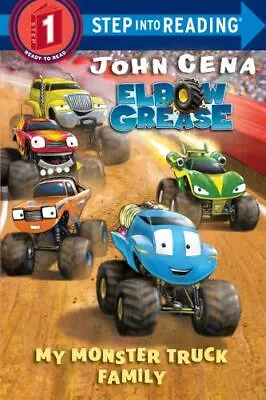 My Monster Truck Family [Elbow Grease] [Step Into Reading] By Cena John  Paper • $4.47