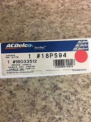 S10/S15 Emergency Brake Cable ACDelco 18P594 • $20