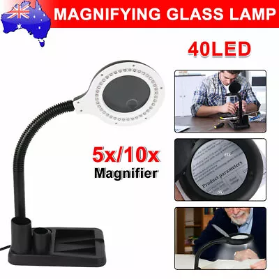 40 LED Desk Lamp Magnifying Magnifier Glass With Light Stand Clamp Repair Read • $18.85