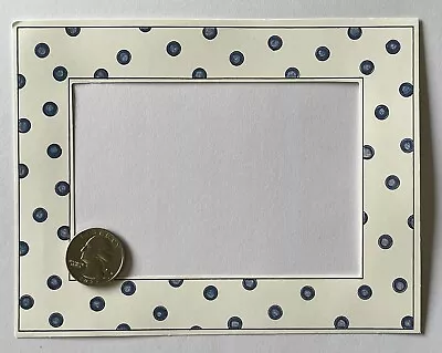 BLUE/WHITE POLKA-DOT Die-Cut “Frame Ups” FRAME(5”x5-1/2”)My Minds Eye •Spots• • $2.59