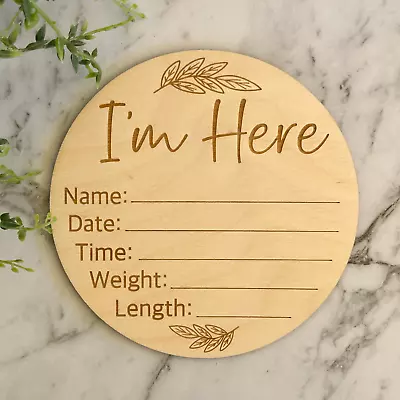 Birth Announcement Sign | I'm Here Plaque | New Baby Sign | Hello World Sign • $19.95