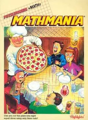 Mathmania (Book 7) - Paperback By Highlights For Children - GOOD • $6.86