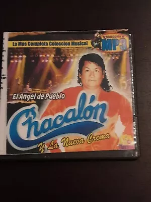 Chacalón La Mas Completa Coleccion Musical Cd MP3(164 Canciones  Para Gozar) • $49.99