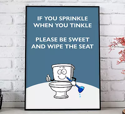 Funny Bathroom Quote Print Wall Art Poster  If You Sprinkle When You Tinkle  • £13.95