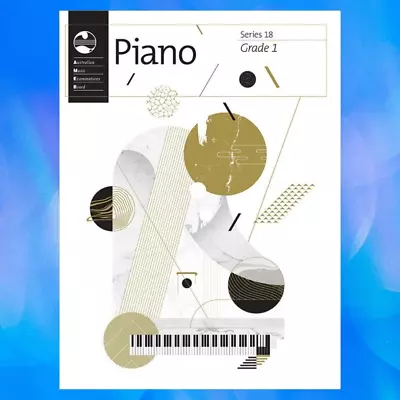 AMEB Piano Series 18 - Grade 1 Book (Beginner's Piano - Brand New) • $35.50