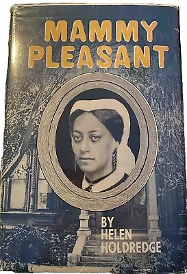 MAMMY PLEASANT Book Helen Holdredge Black Women History  1953 1st Ed 3rd Print • $18