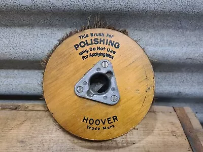 Vintage Hoover Floor Polisher Timber Bristle Brush Advertising Display Decor  • $24