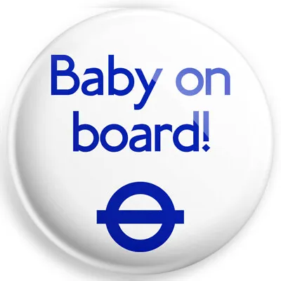 Baby On Board 38mm Brand New Button Pin Badge - Novelty Pin Badge. • £1.29