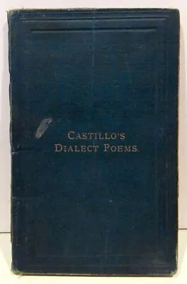 Poems In The North Yorkshire Dialect By The Late John Castillo 1st Ed 1878 • £64.21