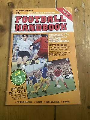 1978 Marshall Cavendish: Football Handbook Part 05 - Features Queens Park (Club • £3.50