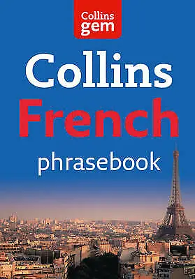 Collins Dictionaries : Collins Gem French Phrasebook And Dictio Amazing Value • £2.85