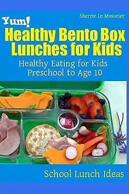 $24.99 • Buy Yum! Healthy Bento Box Lunches For Kids: Health. Masurier Paperback Free Post