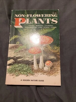 $9.97 • Buy Vintage 1967 Non-Flowering Plants Ferns Mosses Lichens Mushrooms Golden Guide