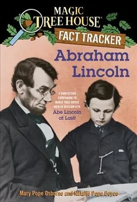 Abraham Lincoln : A Nonfiction Companion To Magic Tree House #47: Abe Lincoln... • $12.64