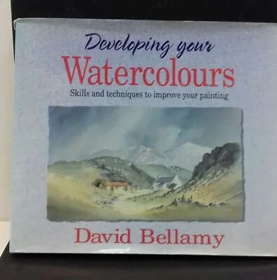 Developing Your Watercolours - David Bellamy • £9