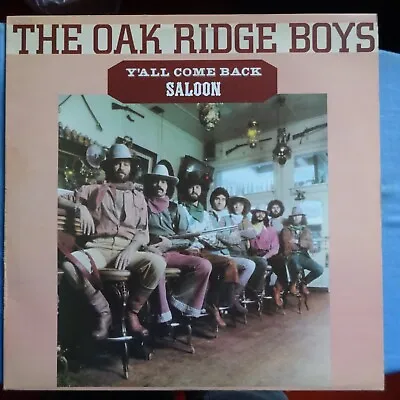 Oak Ridge Boys - Y'all Come Back Saloon.  Vinyl LP. Like New. • £4.99