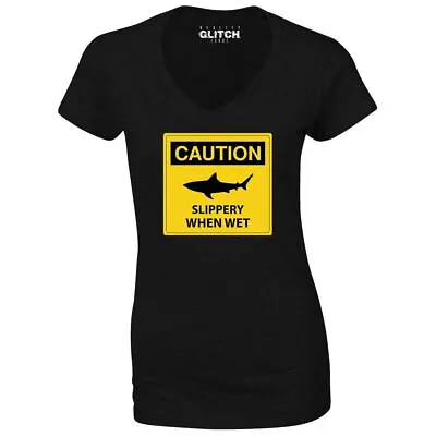 £10.99 • Buy Beware Slippery When Wet Sign Womens T-Shirt - V-Neck Funny Fishing Joke Catch