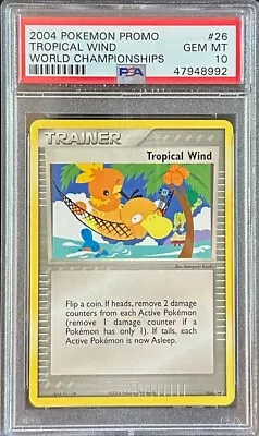 2004 Pokemon World Championships Promo Tropical Wind PSA 10 #26 [no Stamp] • $112.50