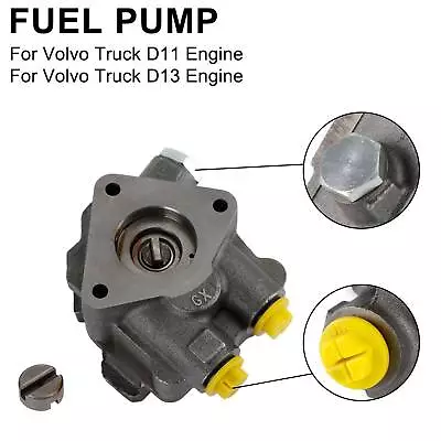 Fuel Pump 20997341 Fit For Volvo VN VNL VHD Series D11 D13 D16 Engine 85103778 • $332.91
