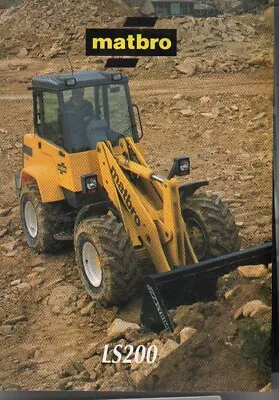 Matbro  LS200  Wheel Loader Shovel Brochure Leaflet • £6