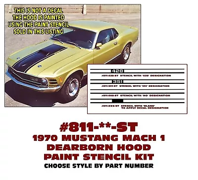 Ge-811-st 1970 Ford Mustang Mach 1 - Dearborn Hood Paint Stencil Kit - 4 Styles • $40.23