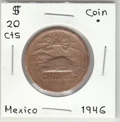 Mexico: $ 20 Centavos Coin Year  1946 . • $7.99