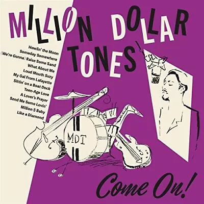 MILLION DOLLAR TONES - COME ON! - New CD - J72z • £13.14