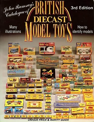 British Diecast Model Toys 3rd Edition 1988 Catalogue John Ramsay. (9065) • £10.50