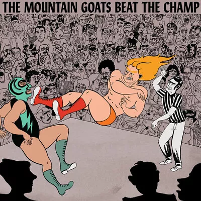 The Mountain Goats - Beat The Champ [Used Very Good Vinyl LP] Digital Download • $21.28